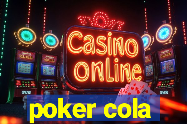 poker cola